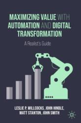 Maximizing Value with Automation and Digital Transformation (ISBN: 9783031465710)