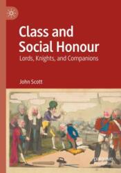 Class and Social Honour (ISBN: 9783031459504)