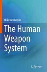 The Human Weapon System (ISBN: 9783031450631)
