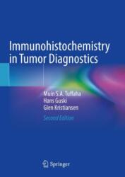 Immunohistochemistry in Tumor Diagnostics (ISBN: 9783031450266)