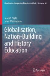 Globalisation, Nation-Building and History Education (ISBN: 9783031448157)