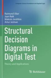 Structural Decision Diagrams in Digital Test (ISBN: 9783031447365)