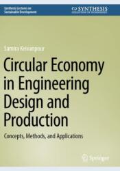 Circular Economy in Engineering Design and Production (ISBN: 9783031446542)