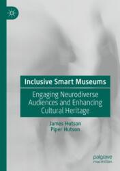 Inclusive Smart Museums (ISBN: 9783031436178)