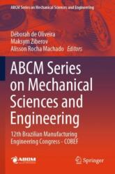 ABCM Series on Mechanical Sciences and Engineering (ISBN: 9783031435577)
