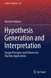 Hypothesis Generation and Interpretation (ISBN: 9783031435423)