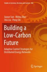 Building a Low-Carbon Future (ISBN: 9783031435003)