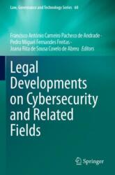 Legal Developments on Cybersecurity and Related Fields (ISBN: 9783031418228)