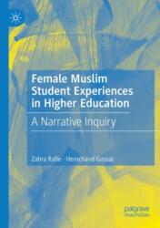 Female Muslim Student Experiences in Higher Education (ISBN: 9783031414268)
