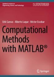 Computational Methods with MATLAB (ISBN: 9783031404801)