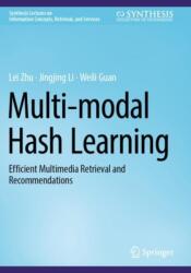 Multi-modal Hash Learning (ISBN: 9783031372933)