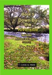 Down By the Riverside (ISBN: 9781854571397)