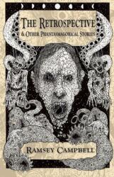 The Retrospective & Other Phantasmagorical Stories (ISBN: 9781803945477)