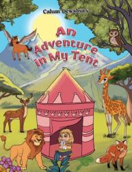 An Adventure in My Tent (ISBN: 9781035871704)