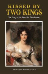Kissed by Two Kings (ISBN: 9781035857531)