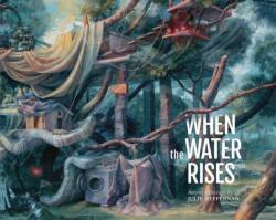 When the Water Rises (ISBN: 9780807168660)