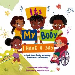 It's My Body (ISBN: 9781961917187)