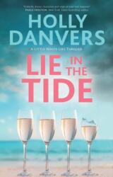 Lie in the Tide (ISBN: 9781448320554)