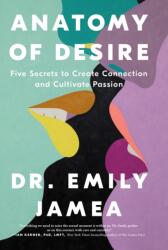 Anatomy of Desire (ISBN: 9781250325426)