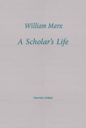 A Scholar's Life (ISBN: 9781916658202)