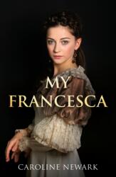 My Francesca (ISBN: 9781836286080)