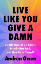 Live Like You Give a Damn (ISBN: 9781399748100)