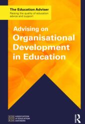 Advising on Organisational Development in Education (ISBN: 9781041104544)