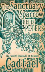 The Sanctuary Sparrow (ISBN: 9780751547085)