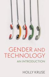 Gender and Technology (ISBN: 9781509531455)