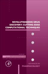 Revolutionizing Drug Discovery: Cutting-Edge Computational Techniques (ISBN: 9780443346491)