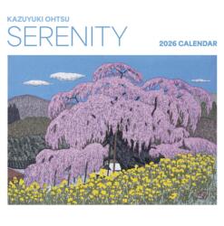 Serenity: Kazuyuki Ohtsu 2026 Wall Calendar (ISBN: 9781087511030)