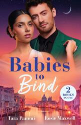 Babies To Bind (ISBN: 9780263344929)