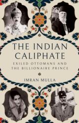 The Indian Caliphate (ISBN: 9781805264248)