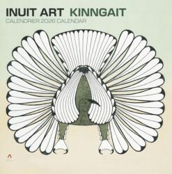 Inuit Art: Kinngait 2026 Wall Calendar (ISBN: 9781087511184)