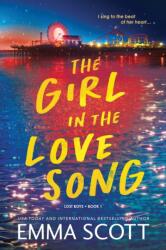 The Girl in the Love Song (ISBN: 9781464248252)
