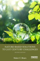 Nature-Based Solutions to 21st Century Challenges (ISBN: 9781032853864)