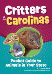 Critters of the Carolinas (ISBN: 9781647555542)