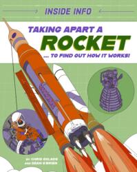 Inside Info: Taking Apart a Rocket (ISBN: 9781526327086)