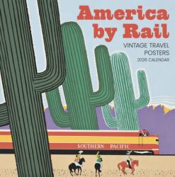 America by Rail: Vintage Travel Posters 2026 Wall Calendar (ISBN: 9781087511658)