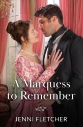 A Marquess To Remember (ISBN: 9780263345469)