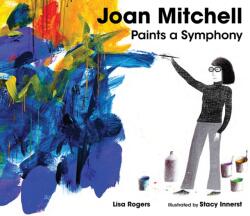 Joan Mitchell Paints a Symphony (ISBN: 9781662680373)