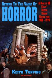 Return To The Vault of Horror (ISBN: 9781845832407)