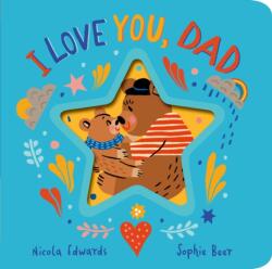 I Love You, Dad (ISBN: 9781838916749)