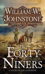 Forty-Niners, The (ISBN: 9780786049899)