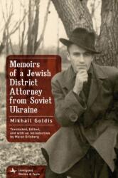 Memoirs of a Jewish District Attorney from Soviet Ukraine (ISBN: 9798887195896)