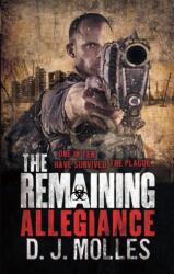 The Remaining: Allegiance (ISBN: 9780356503417)