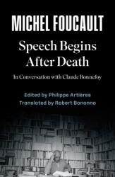 Speech Begins After Death (ISBN: 9781509571987)