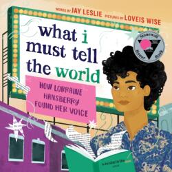 What I Must Tell the World (ISBN: 9781638930693)