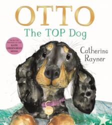Otto The Top Dog (ISBN: 9781035022052)