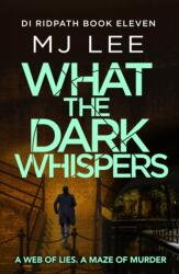 What the Dark Whispers (ISBN: 9781804369043)